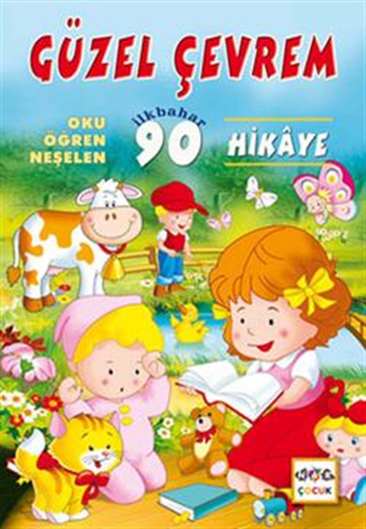Güzel Çevrem - Oku Öğren Neşelen