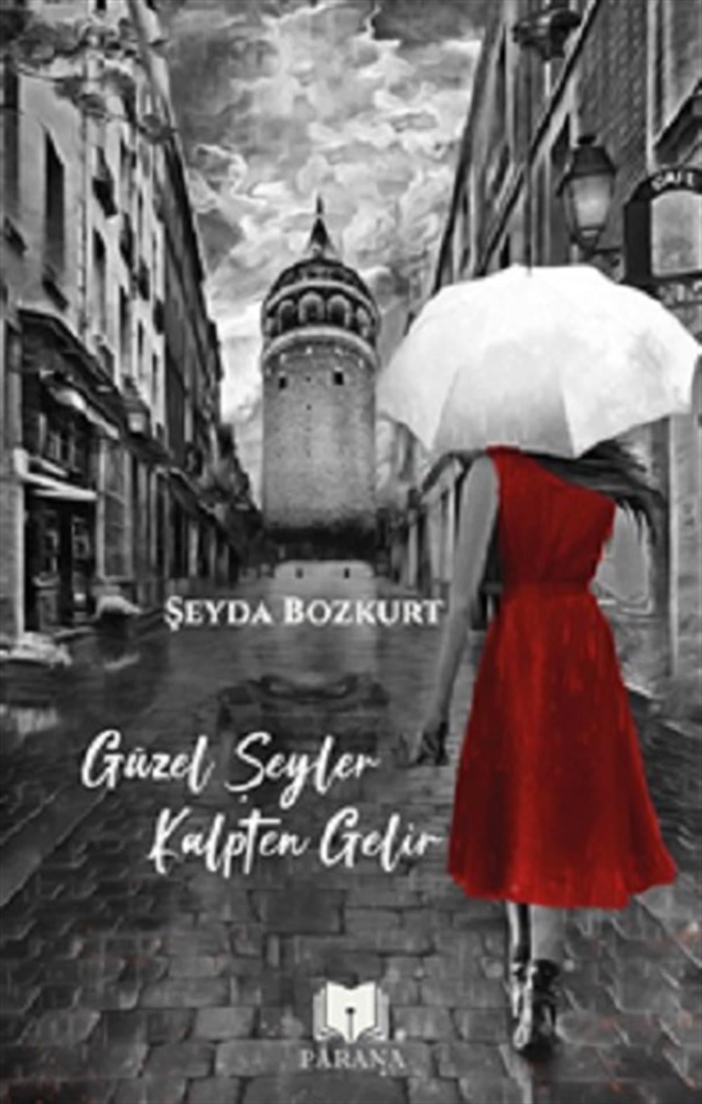 Güzel Şeyler Kalpten Gelir