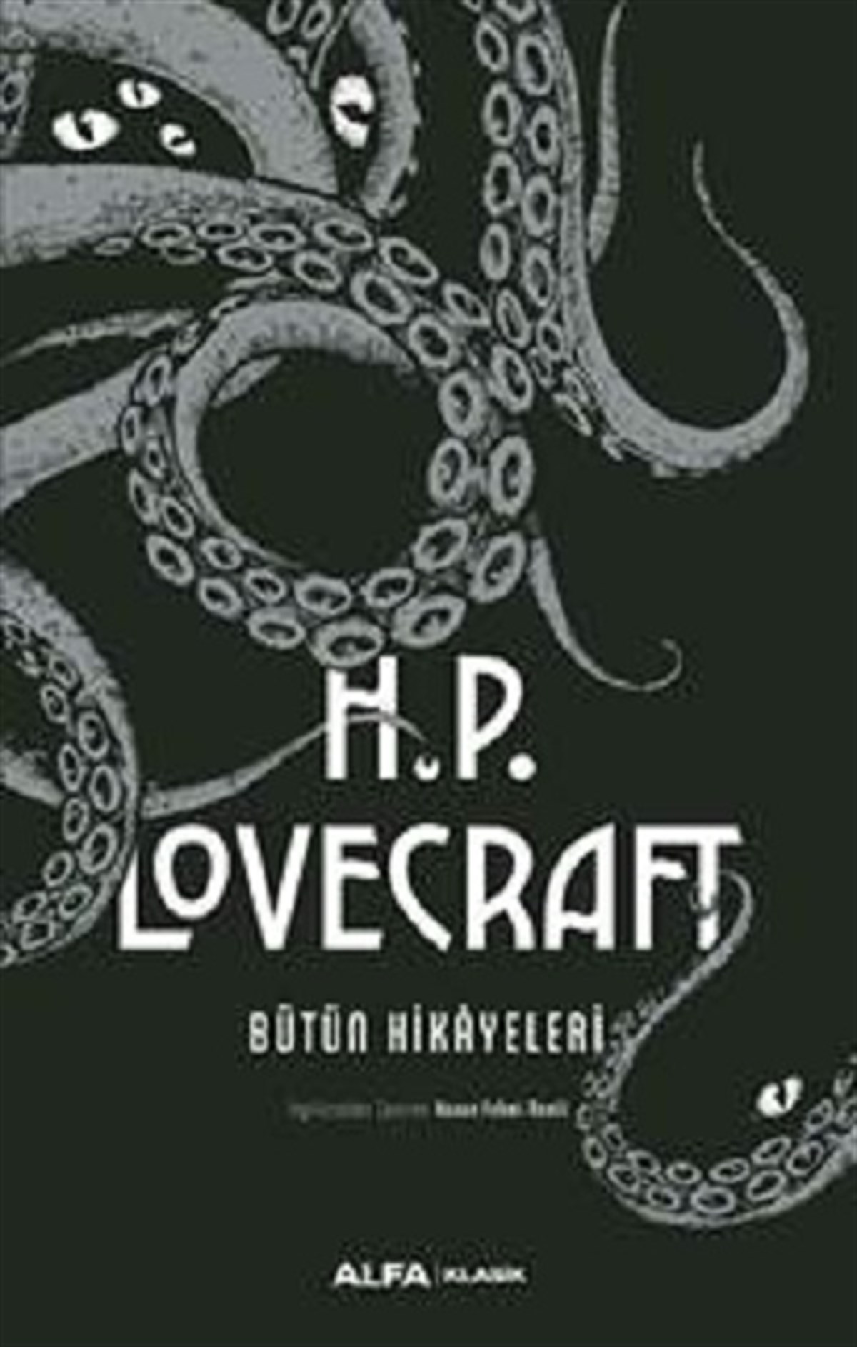 H. P. Lovecraft Bütün Hikayeleri