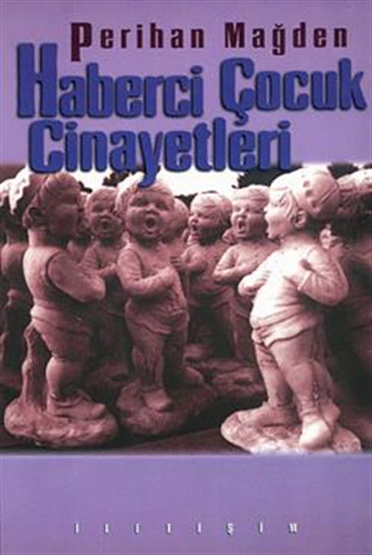 Haberci Çocuk Cinayetleri