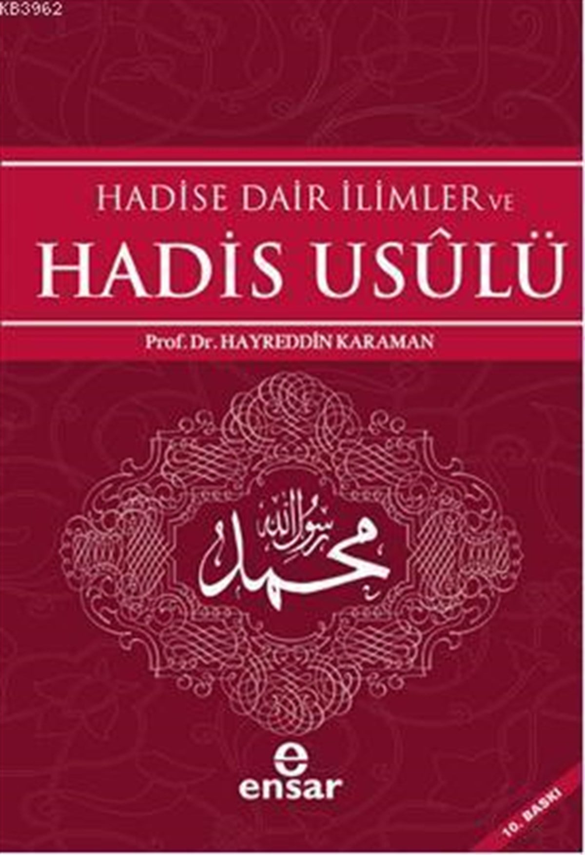 Hadise Dair İlimler ve Hadis Usulü