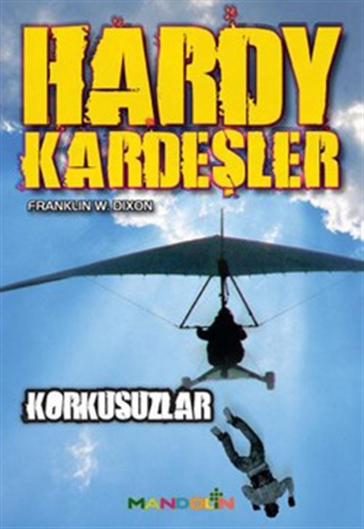 Hardy Kardeşler - 3