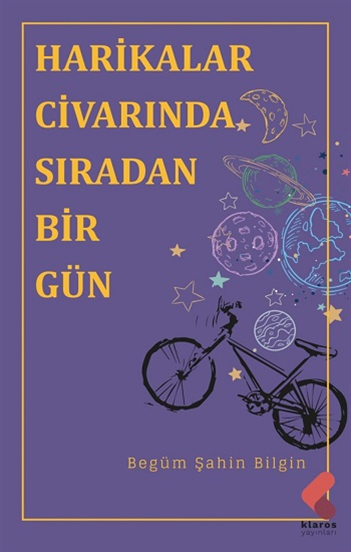 Harikalar Civarında Sıradan Birgün