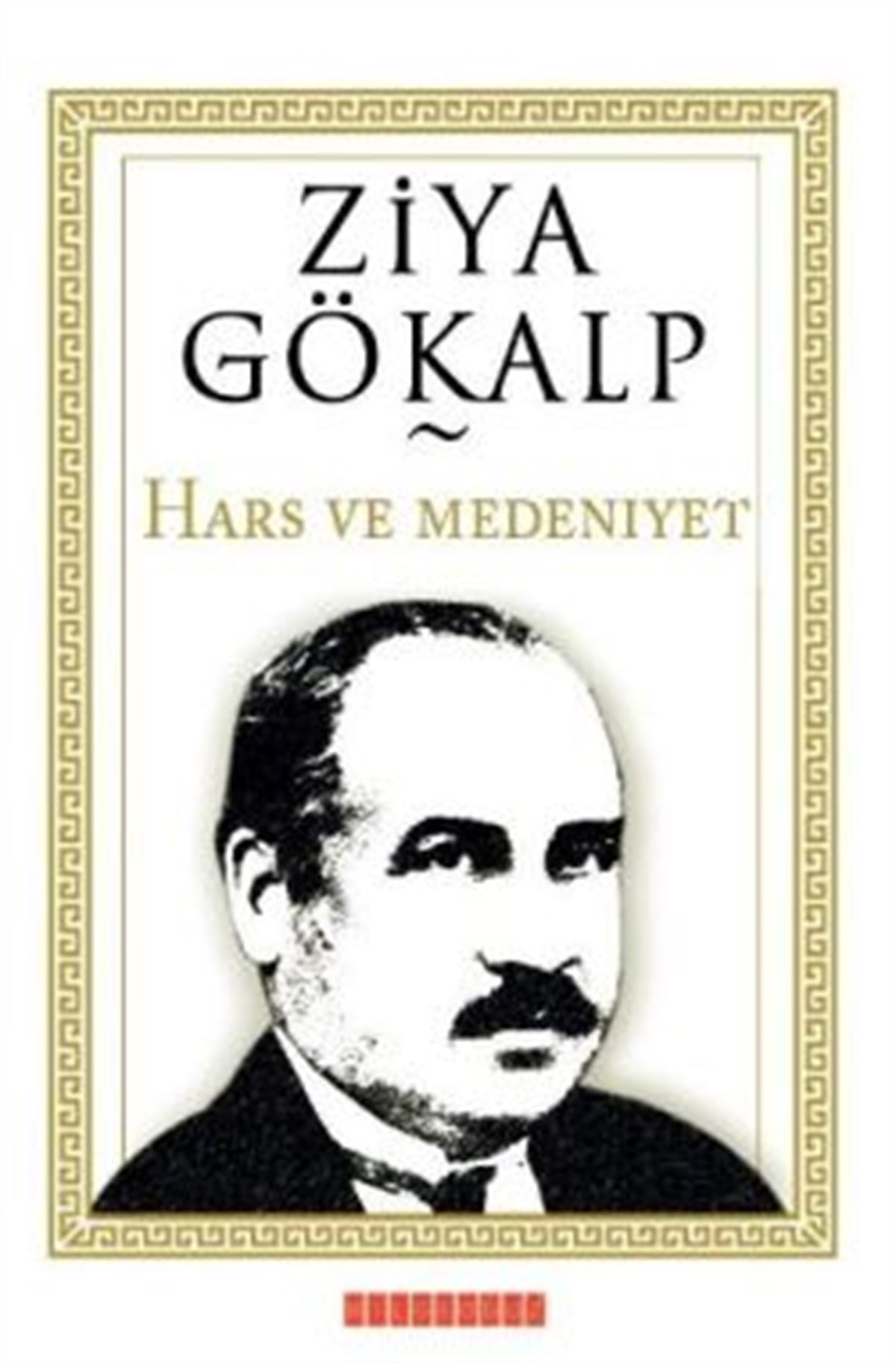 Hars ve Medeniyet