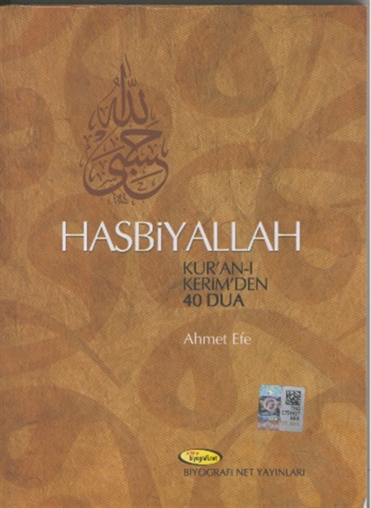 Hasbiyallah Kur'an-ı Kerim'den 40 Dua