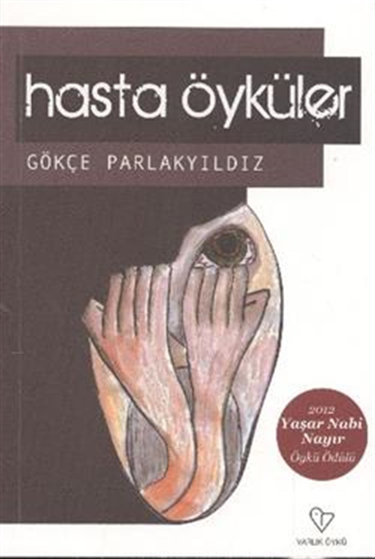 Hasta Öyküler