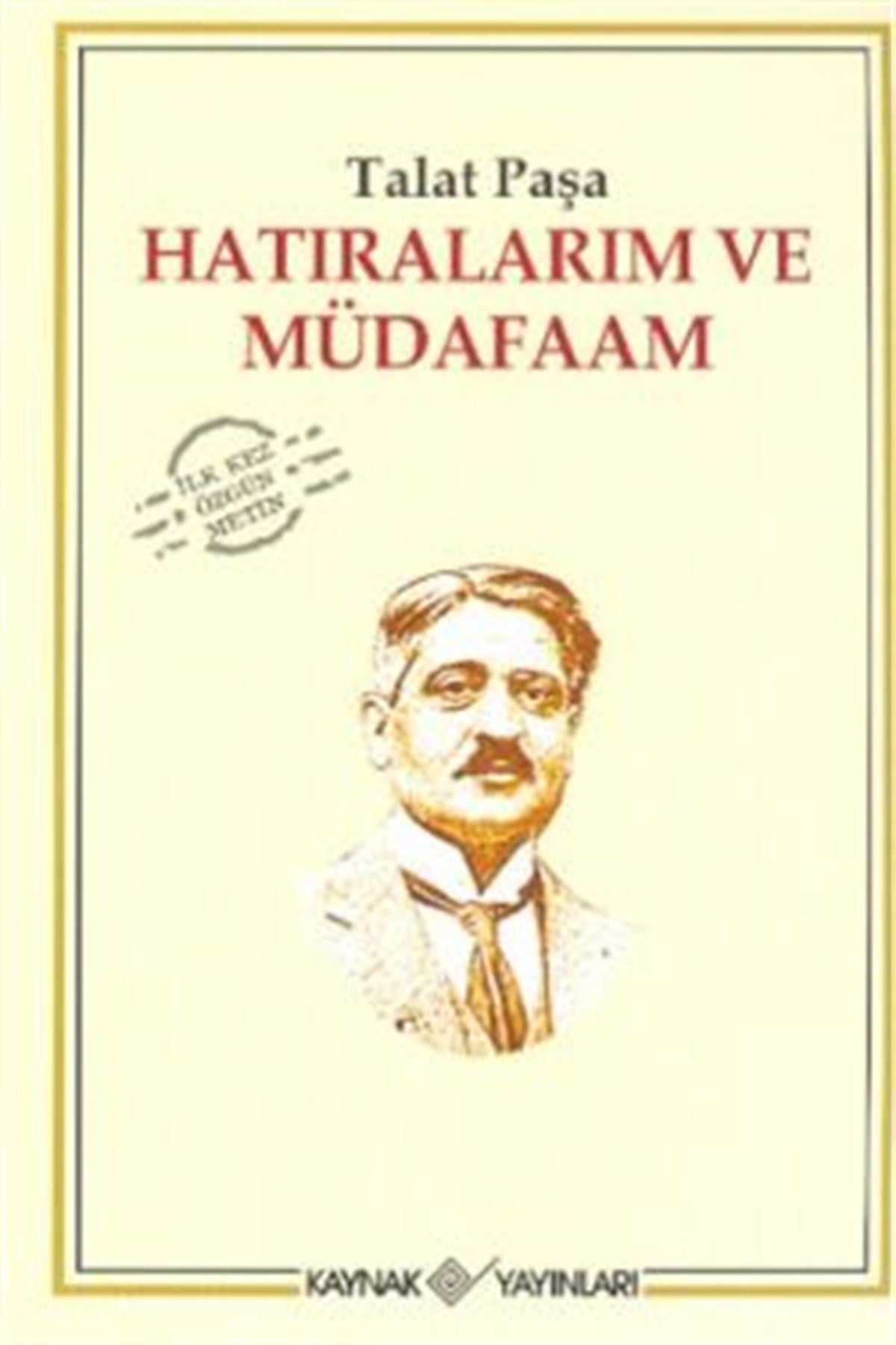 Hatıralarım ve Müdafaam
