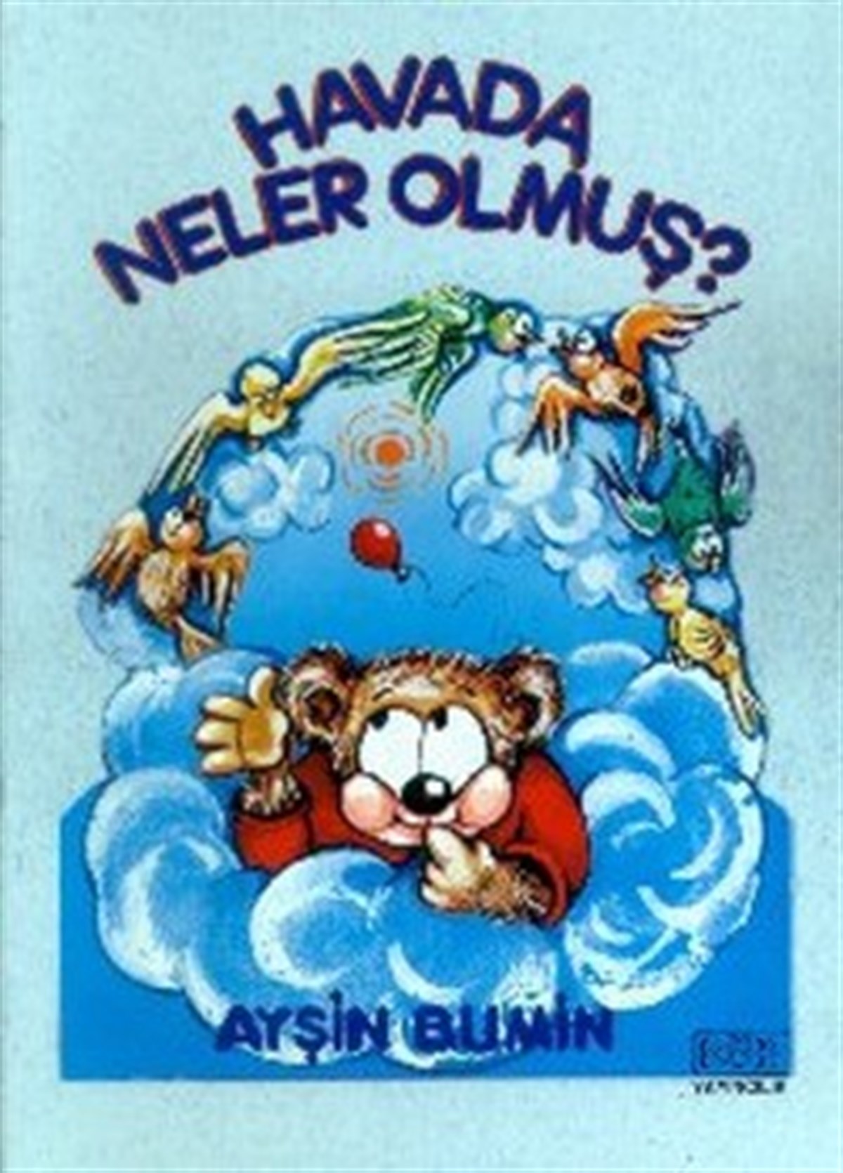 Havada Neler Olmuş?