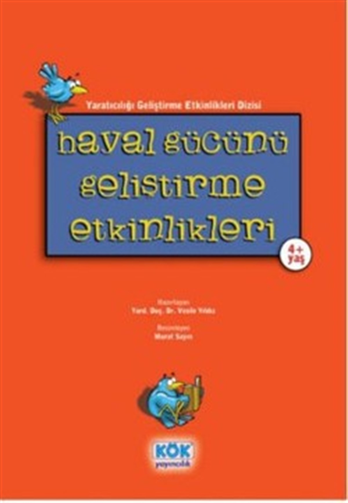 Hayal Gücünü Geliştirme Etkinlikleri (Küçük Boy)