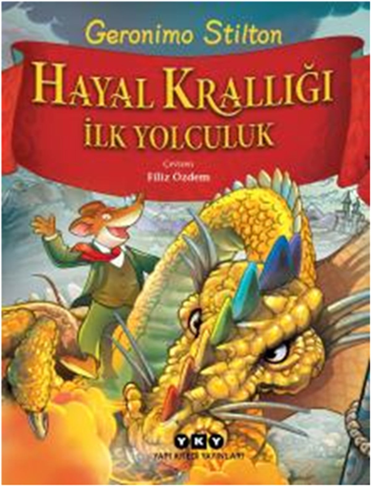 Hayal Krallığı - İlk Yolculuk
