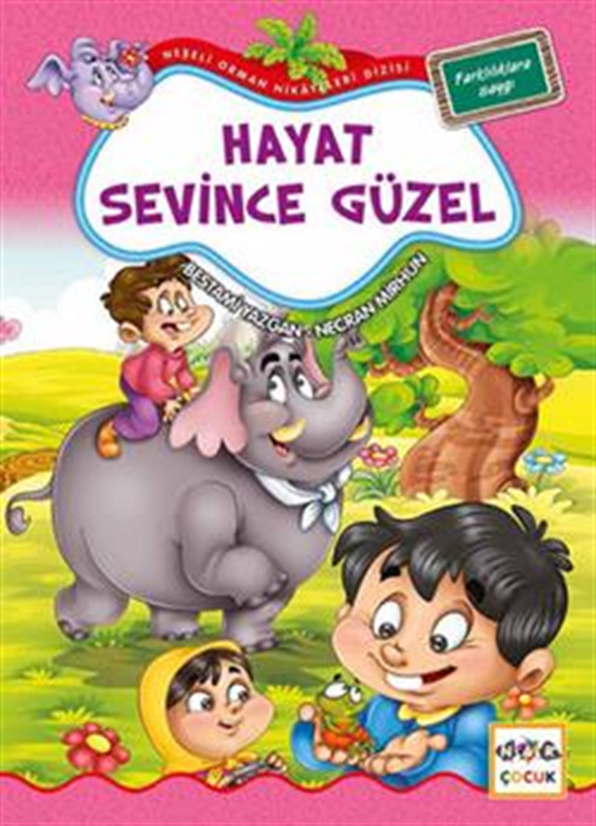 Hayat Sevince Güzel 6 - Farklılıklara Saygı