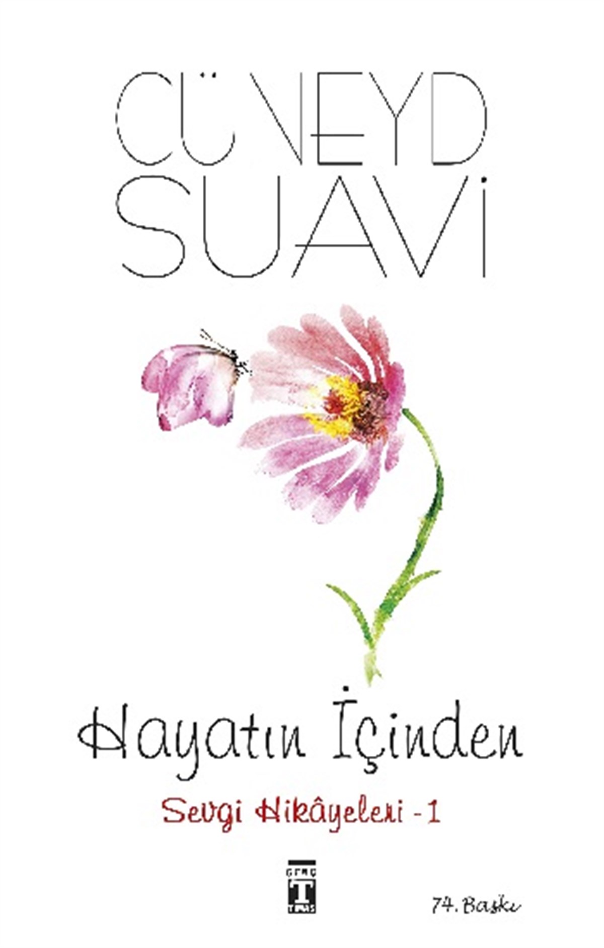 Hayatın İçinden Sevgi Hikayeleri 1