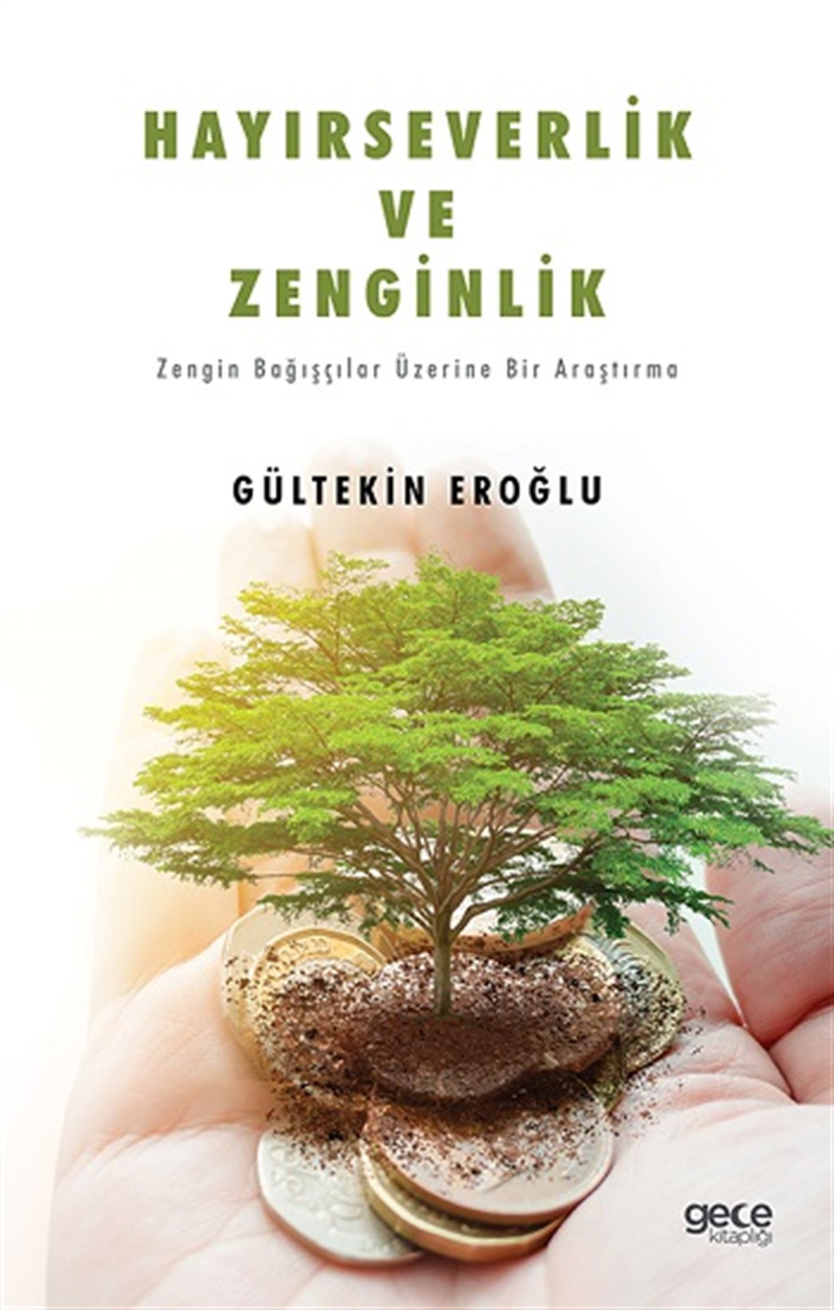 Hayırseverlik Ve Zenginlik