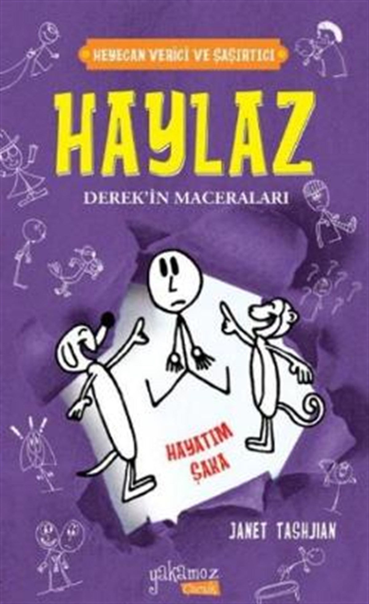 Haylaz Derek'in Maceraları 4 - Hayatım Şaka