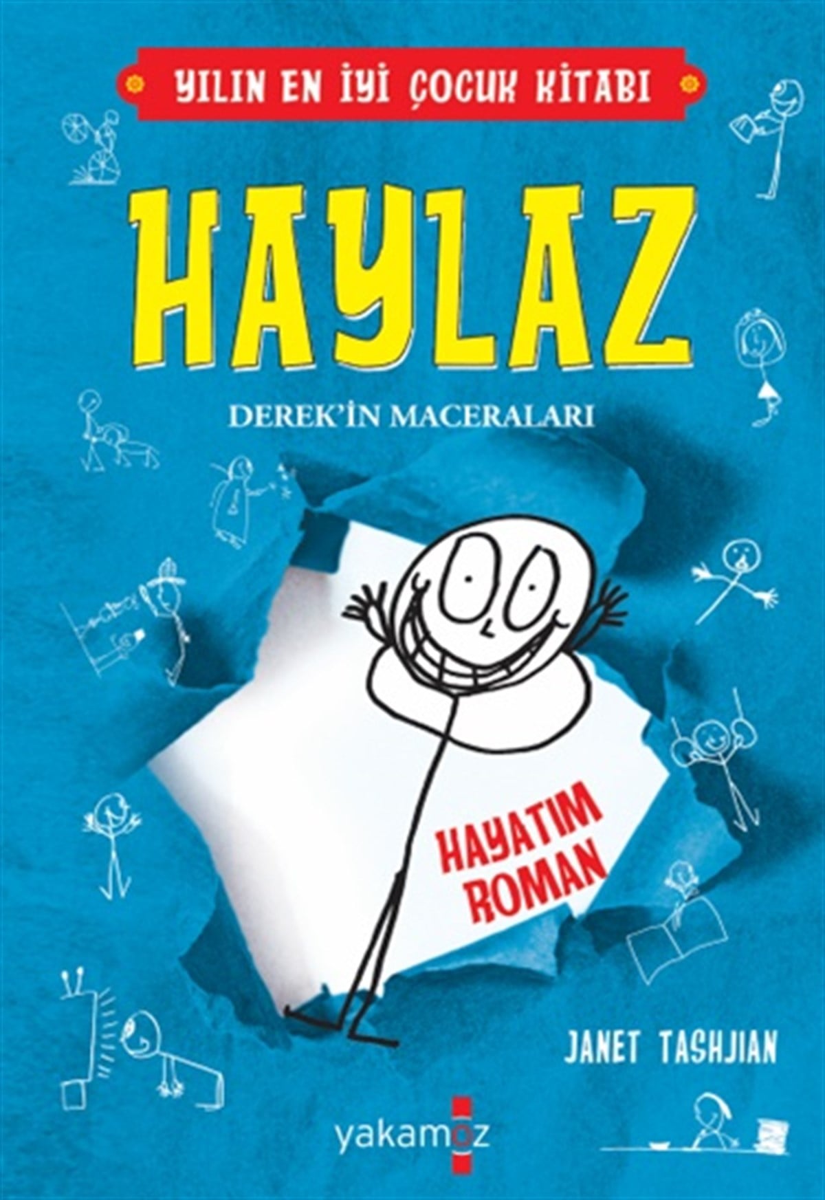 Haylaz-Hayatım Roman