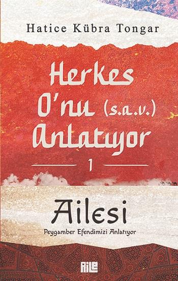 Herkes O’nu Anlatıyor 1 - Ailesi