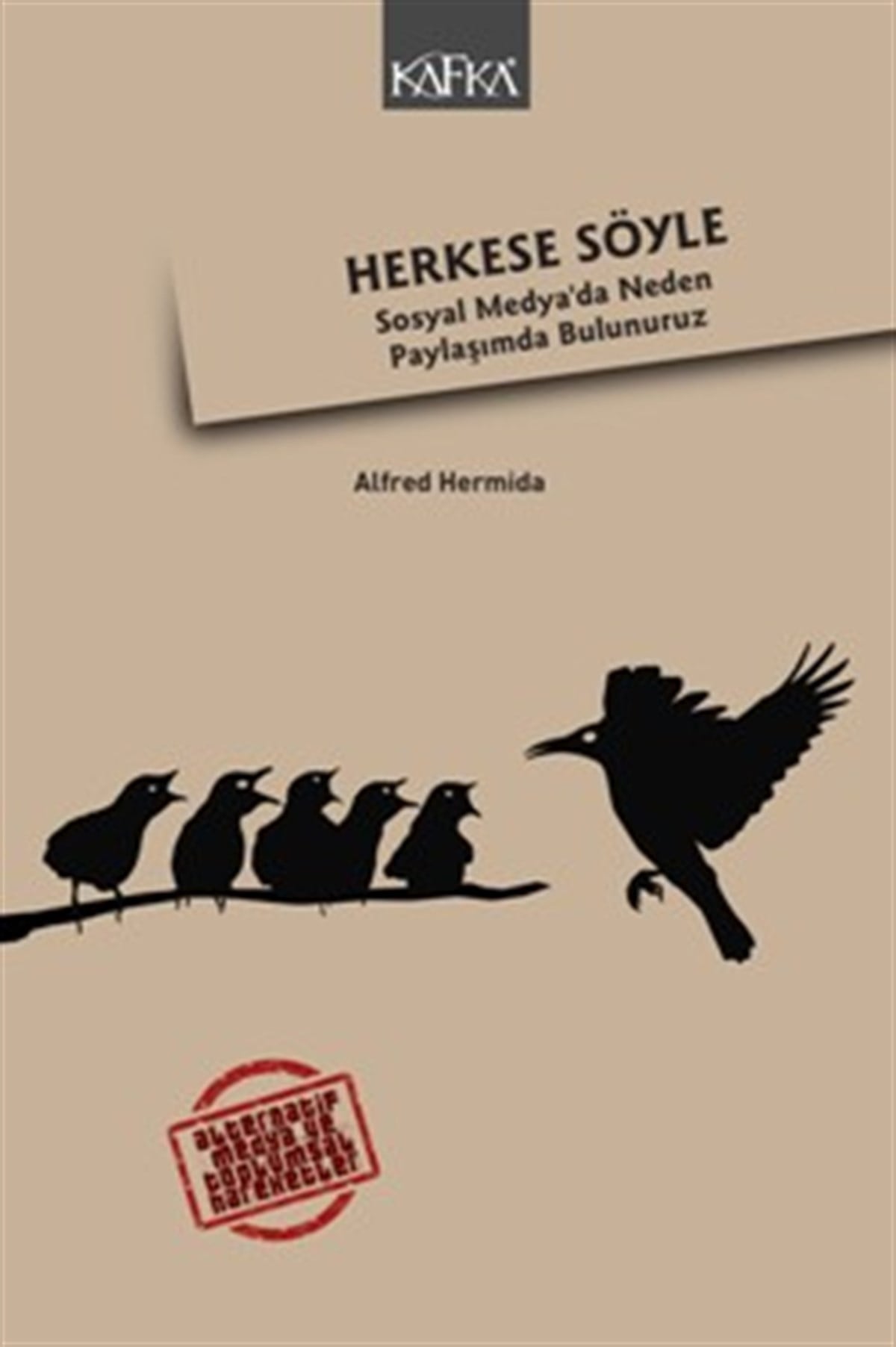 Herkese Söyle-Sosyal Medyada Neden Paylaşımda Bulunuruz