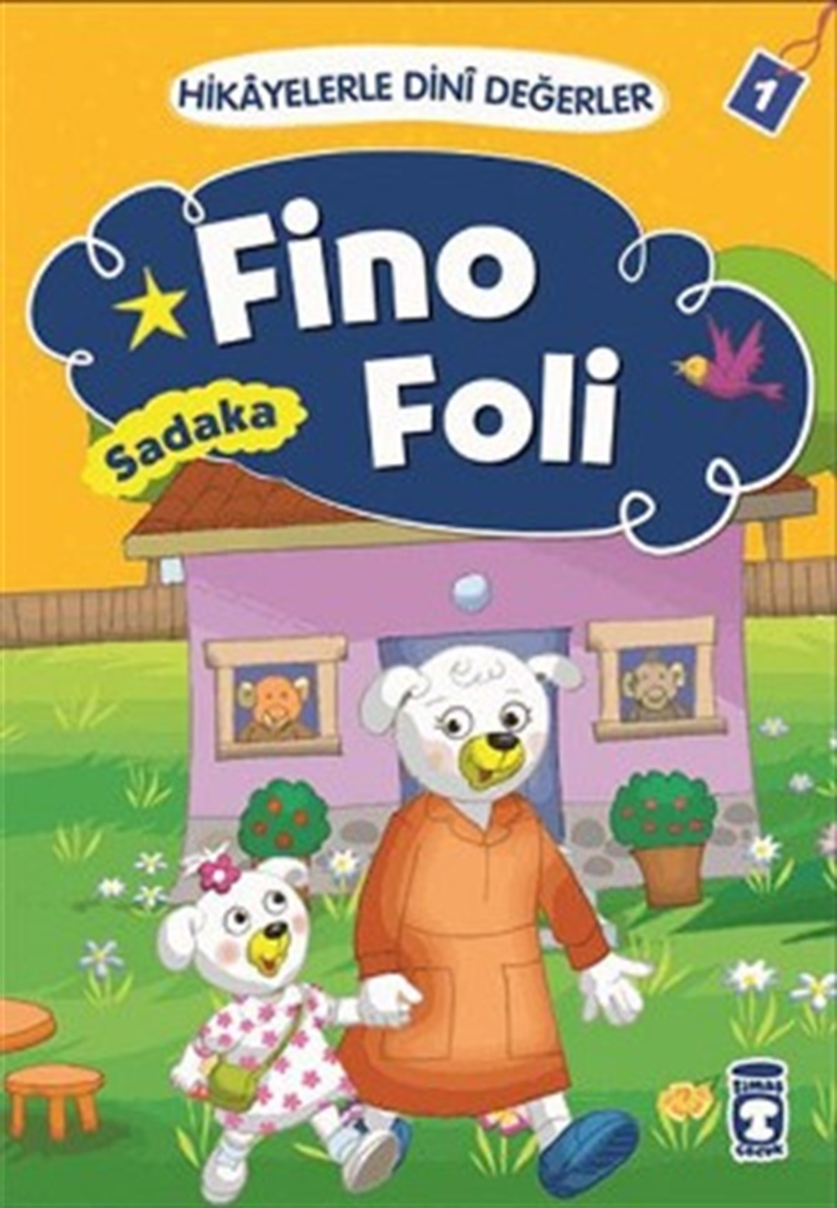 Hikayelerle Dini Değerler 1 - Fino Foli Sadaka