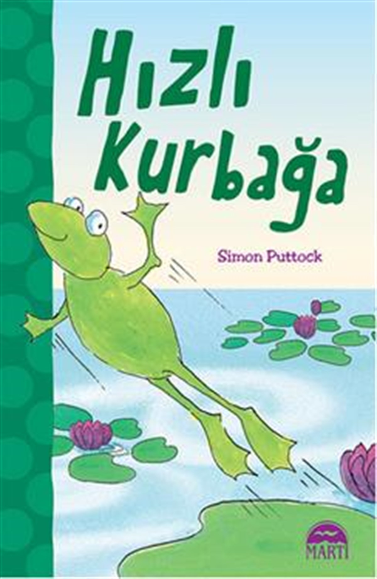 Hızlı Kurbağa