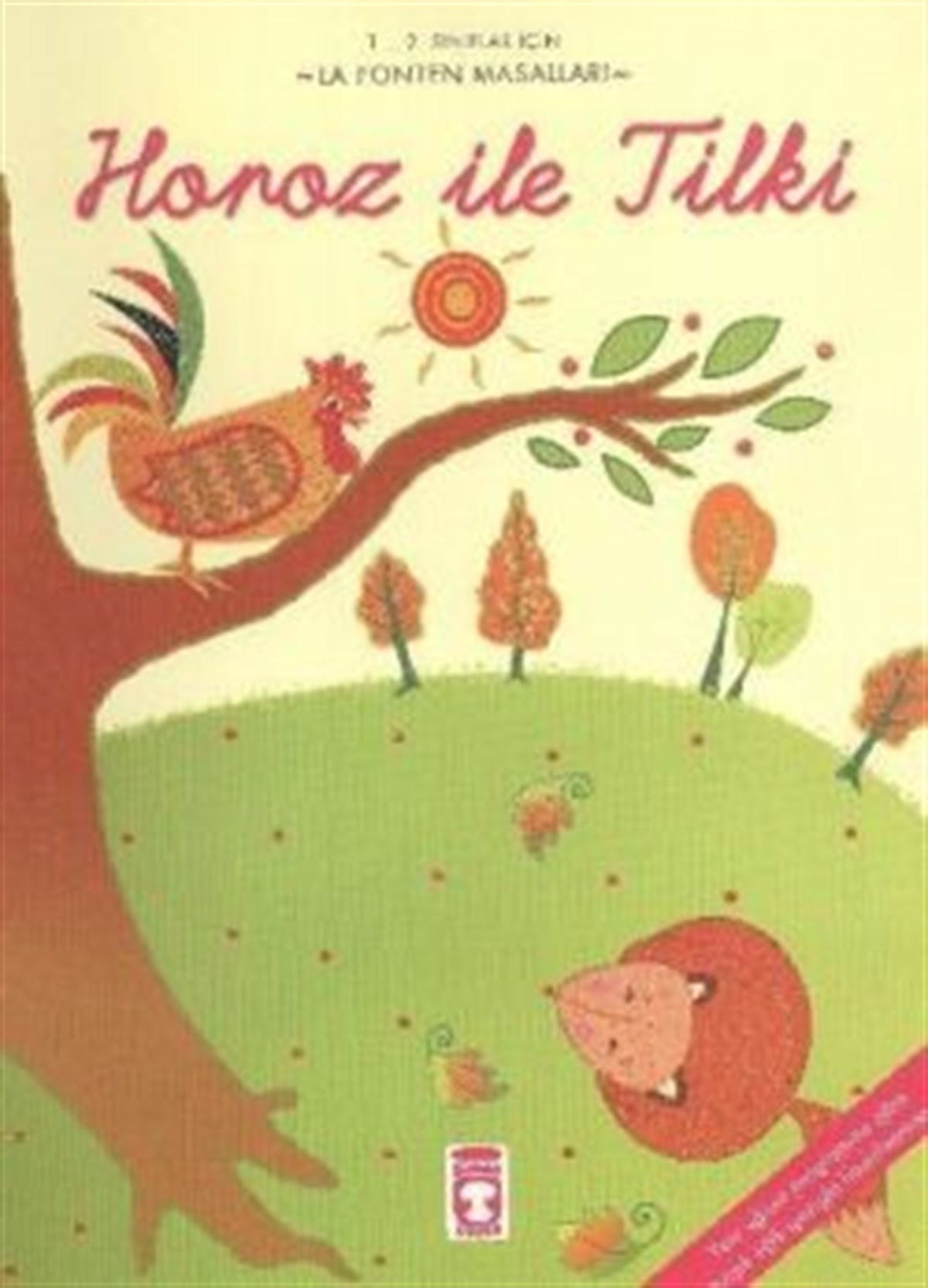 Horoz ile Tilki