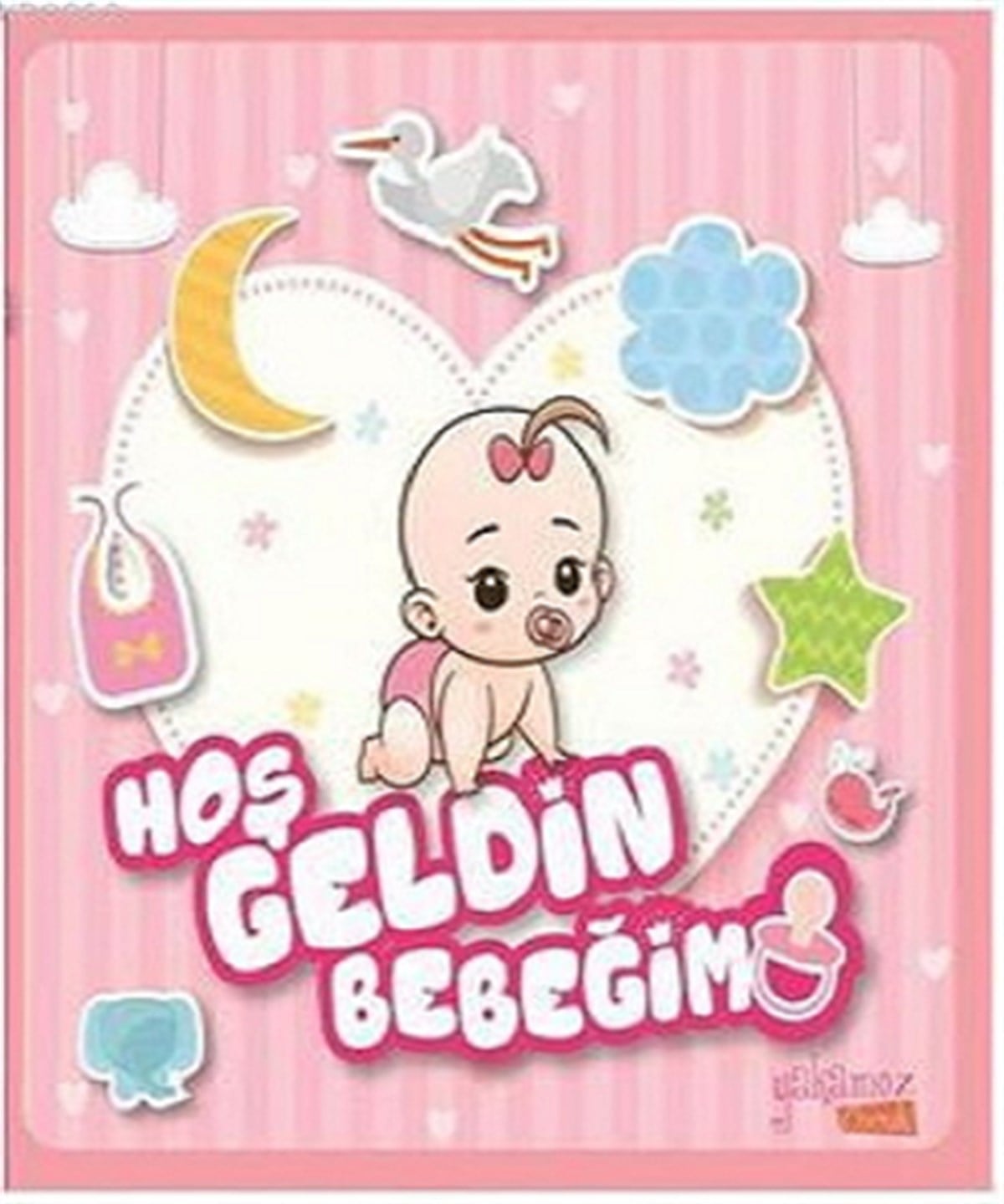 Hoş Geldin Bebeğim (Kız)
