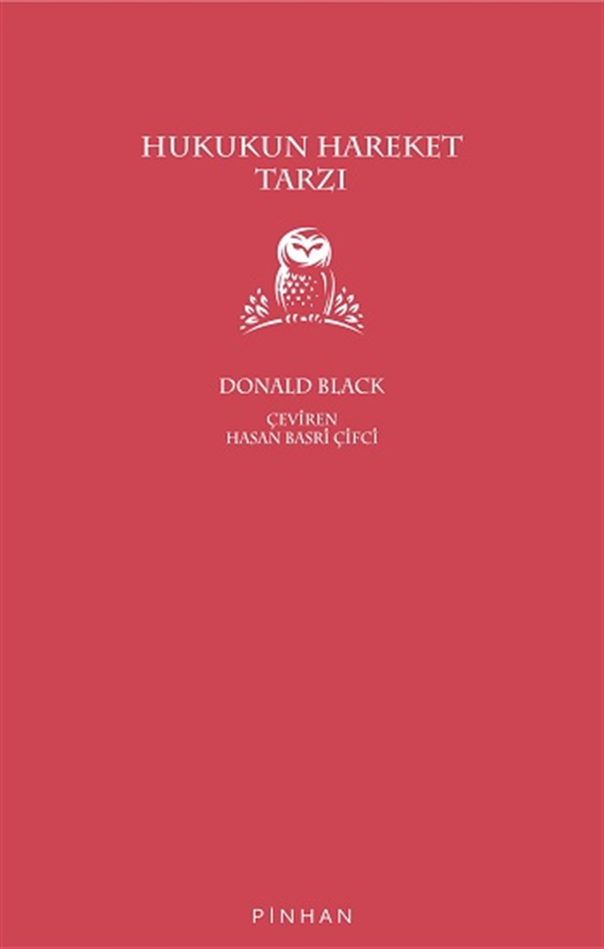 Hukukun Hareket Tarzı