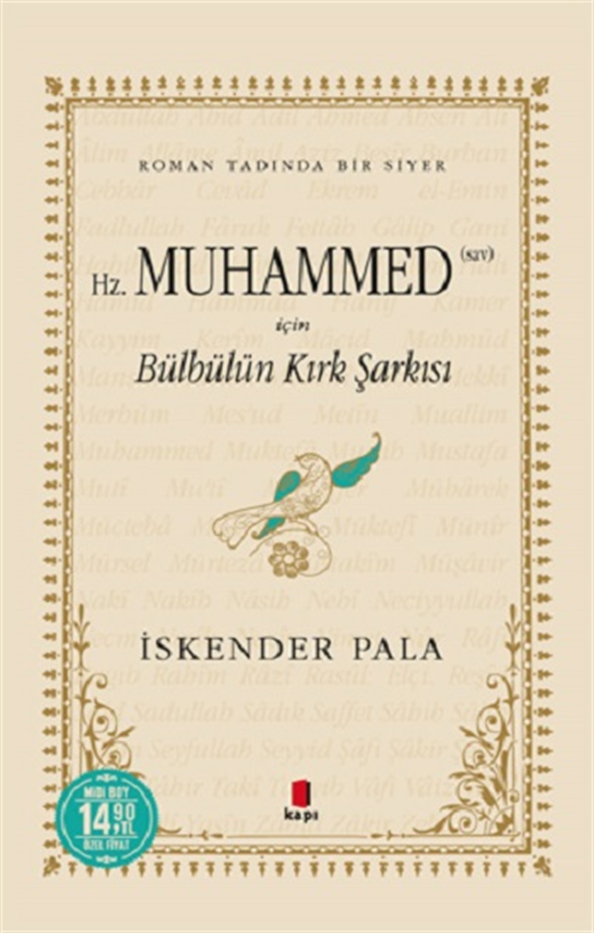 Hz. Muhammed (SAV) İçin Bülbülün Kırk Şarkısı (Midi Boy)