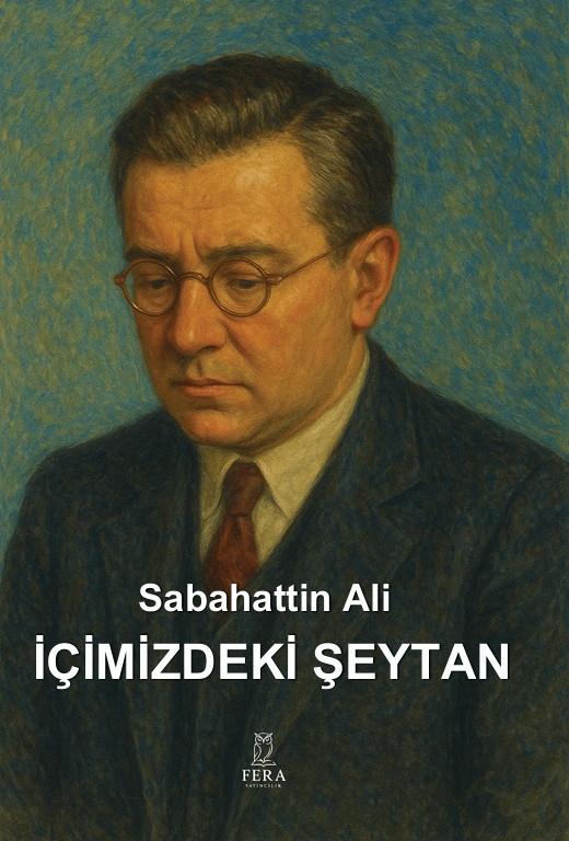 İçimizdeki Şeytan , Sabahattin Ali , Fera Yayıncılık , 9786258176605 ,