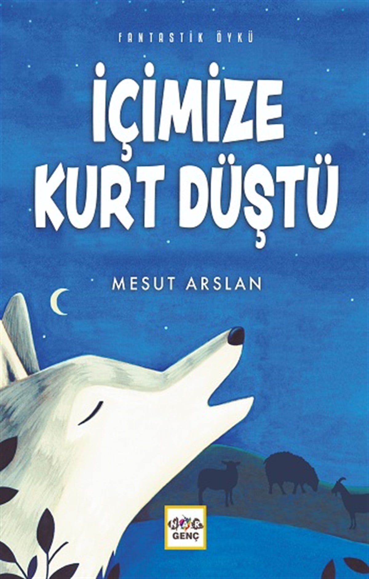 İçimize Kurt Düştü