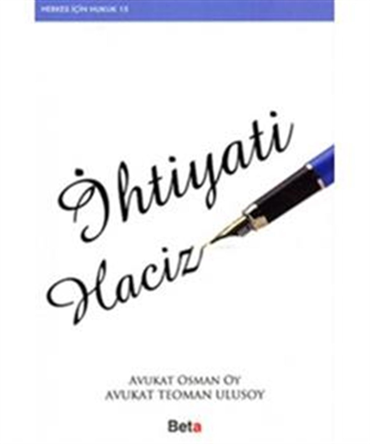 İhtiyati Haciz