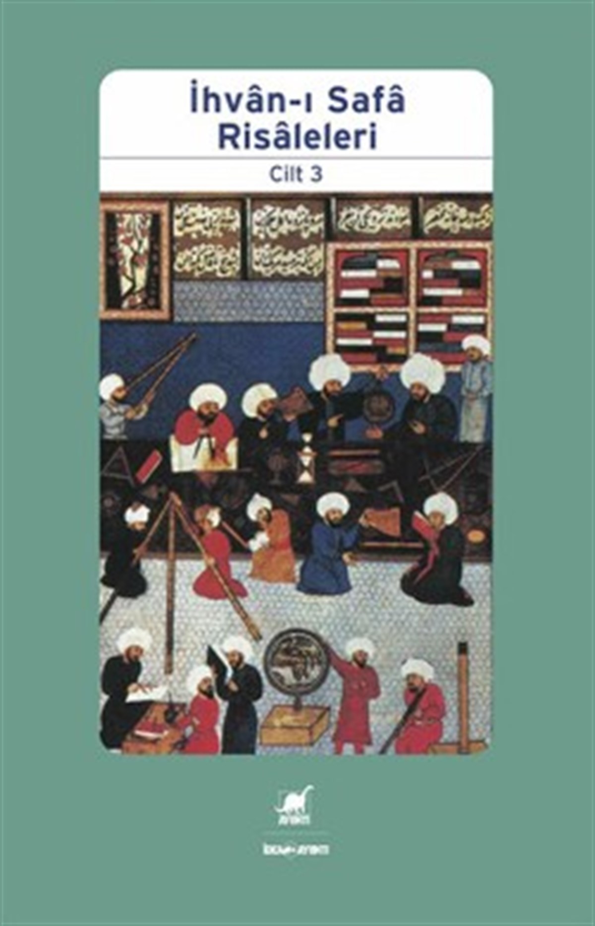 İhvan-ı Safa Risaleleri Cilt 3