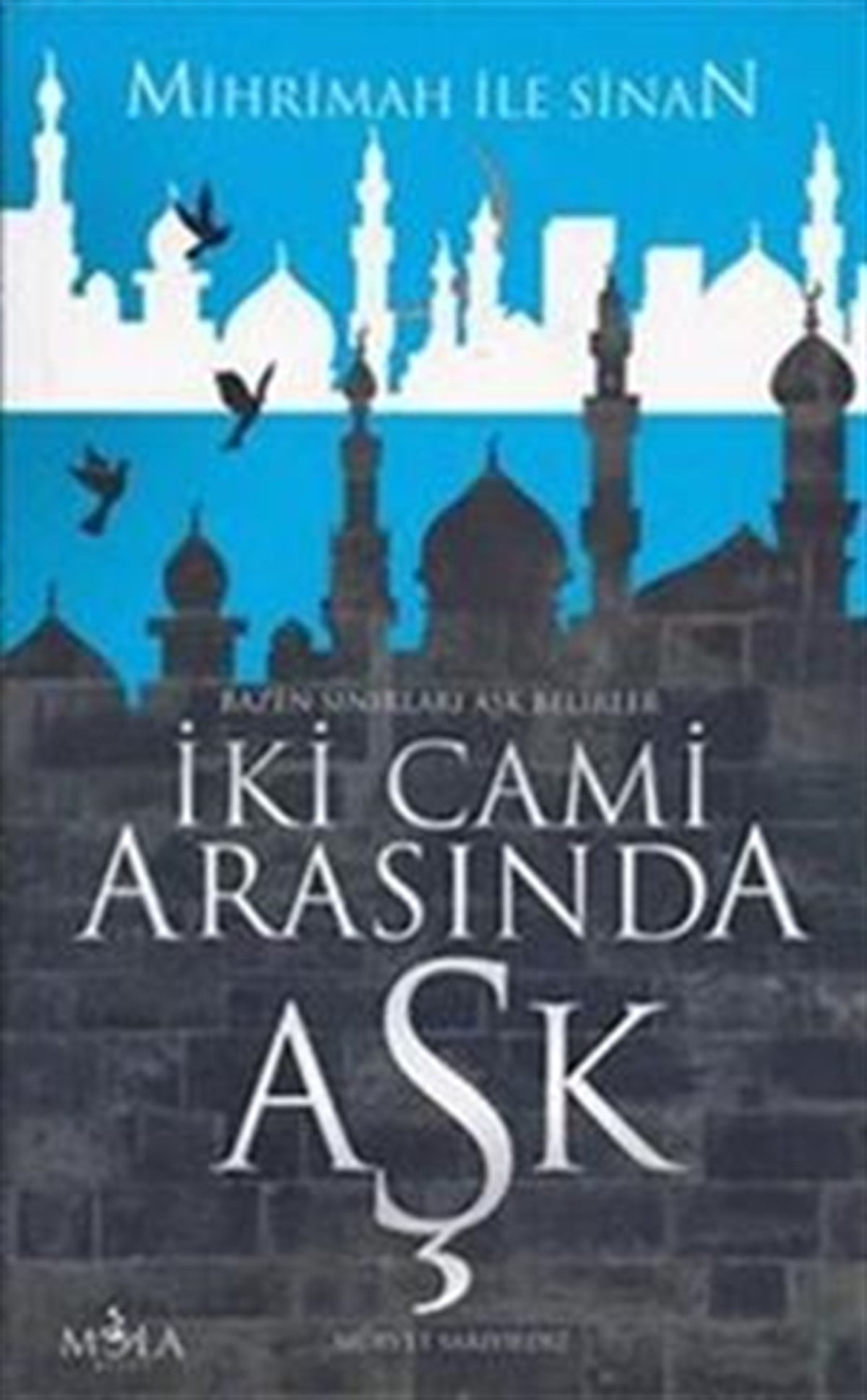 İki Cami Arasında Aşk