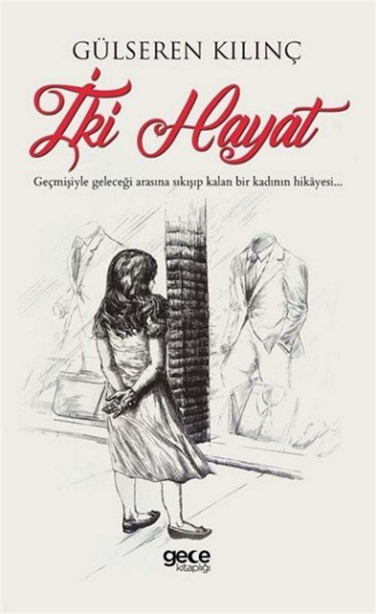 İki Hayat (Ciltli)