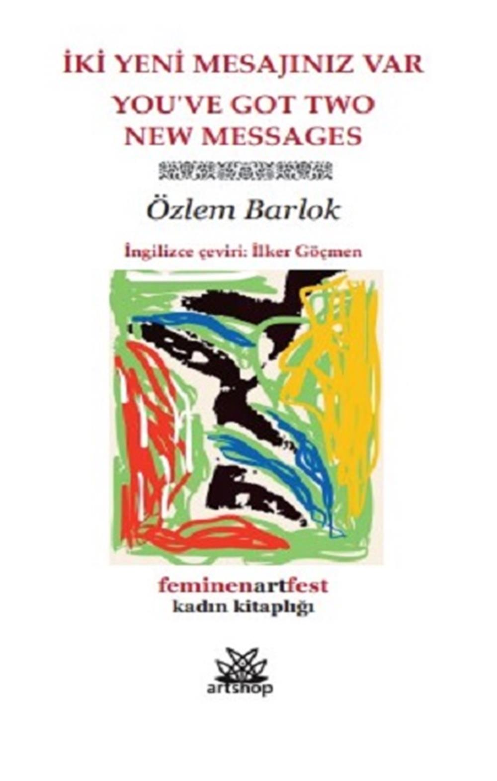 İki Yeni Mesajınız Var