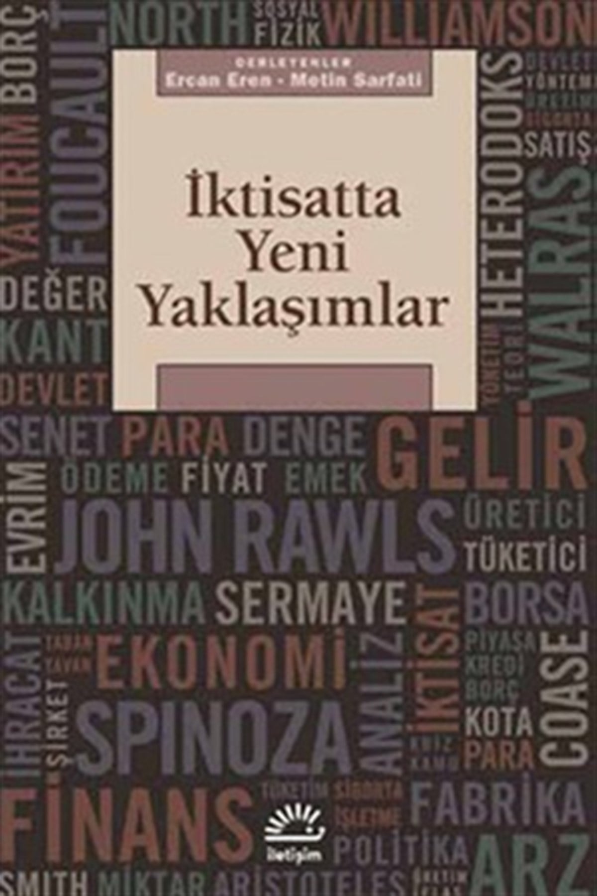 İktisatta Yeni Yaklaşımlar