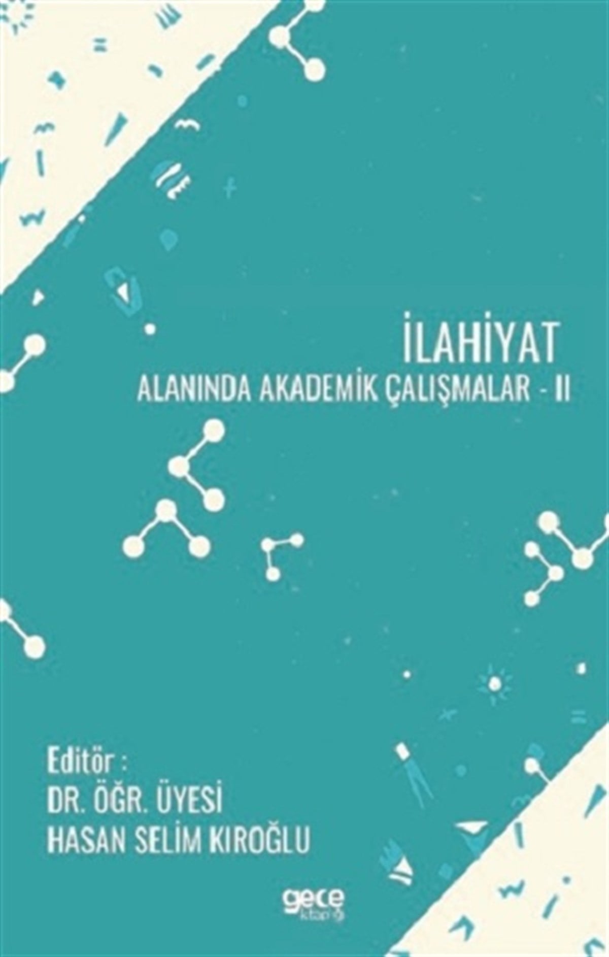 İlahiyat Alanında Akademik Çalışmalar 2