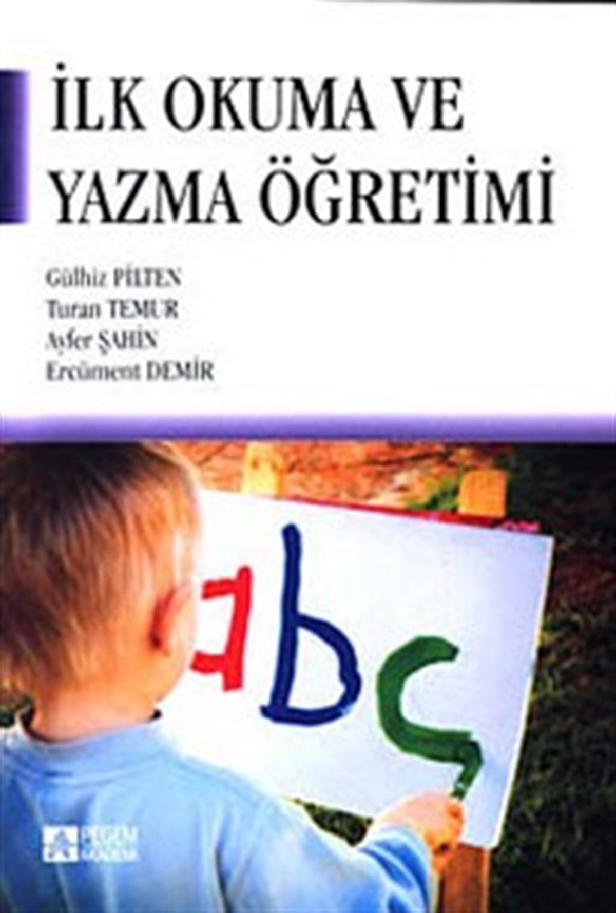 İlk Okuma ve Yazma Öğretimi