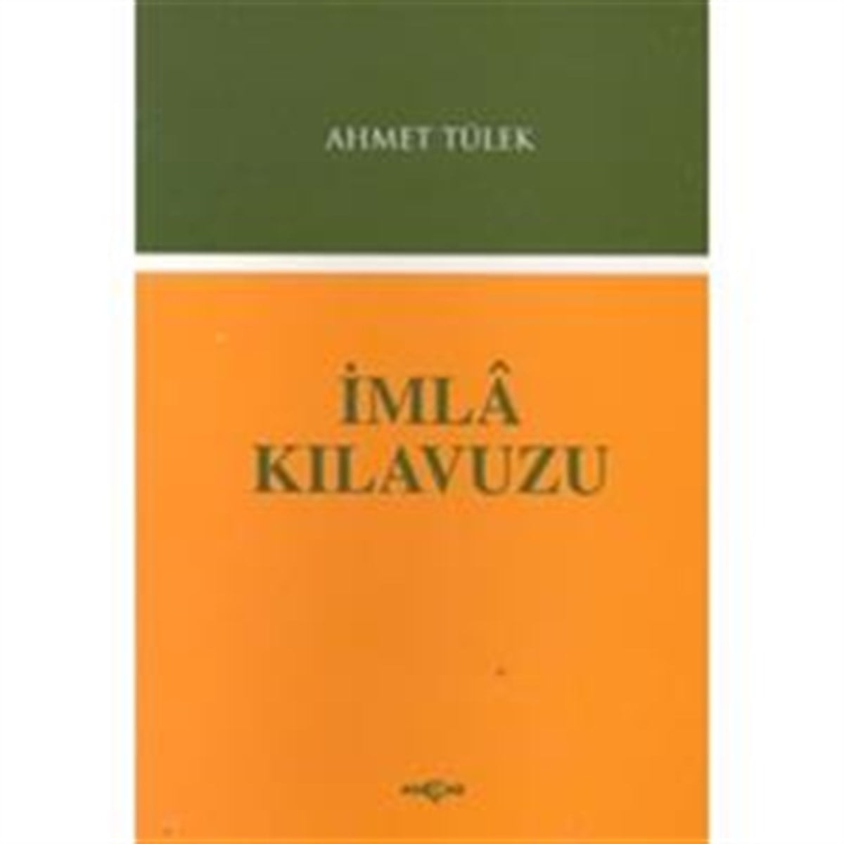 İmla Kılavuzu
