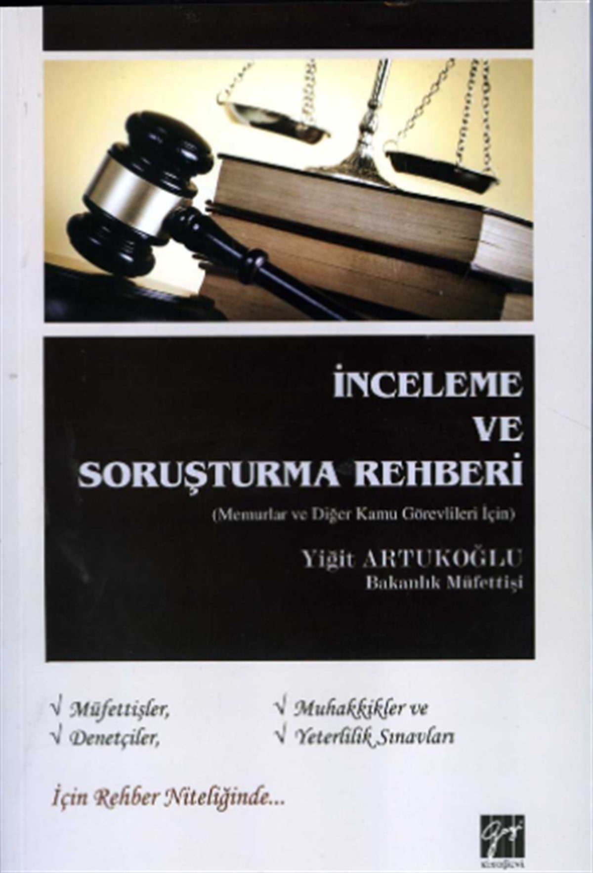 İnceleme Ve Soruşturma Rehberi (Memurlar ve Diğer Kamu Görevlileri İçin)
