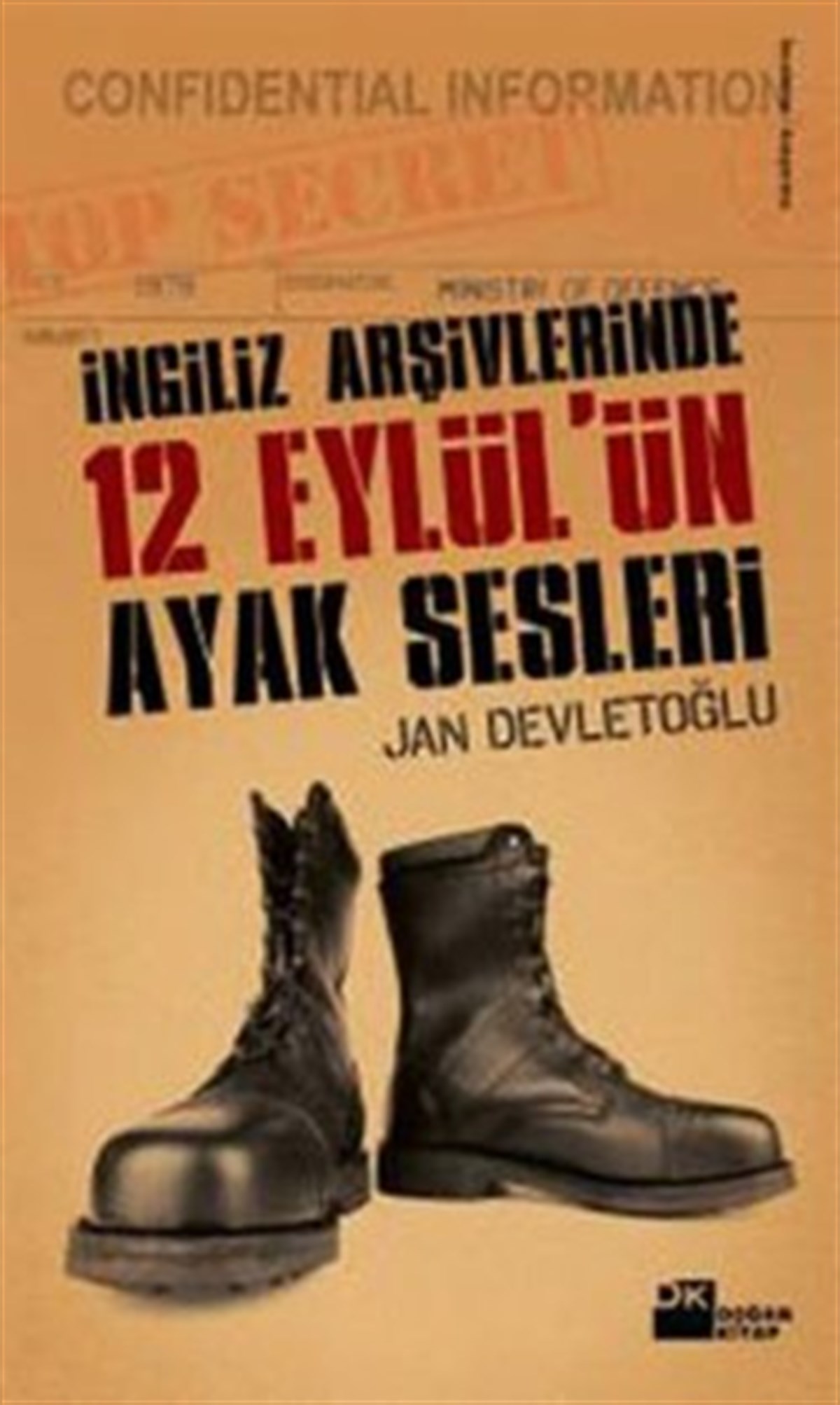 İngiliz Arşivlerinde 12 Eylül’ün Ayak Sesleri