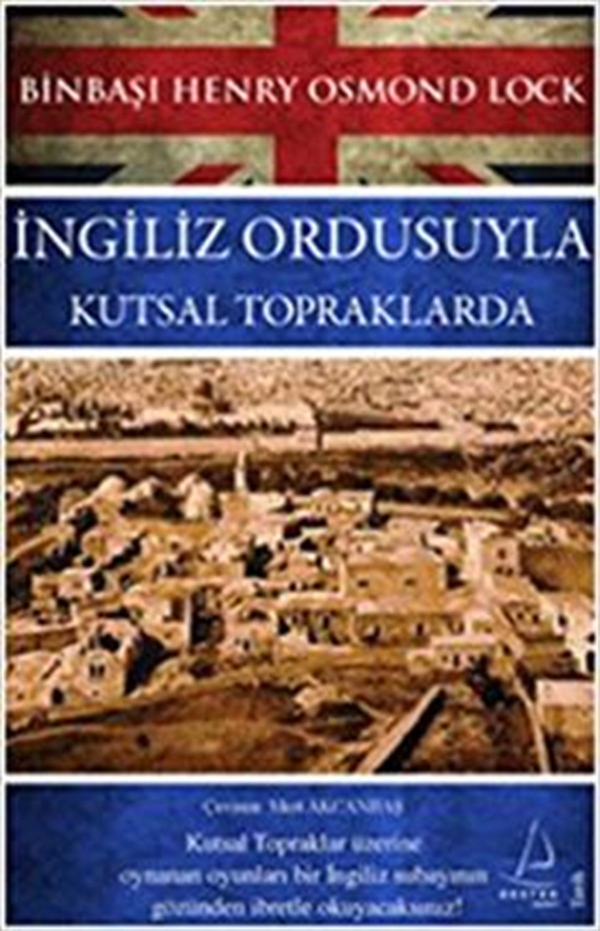 İngiliz Ordusuyla Kutsal Topraklarda