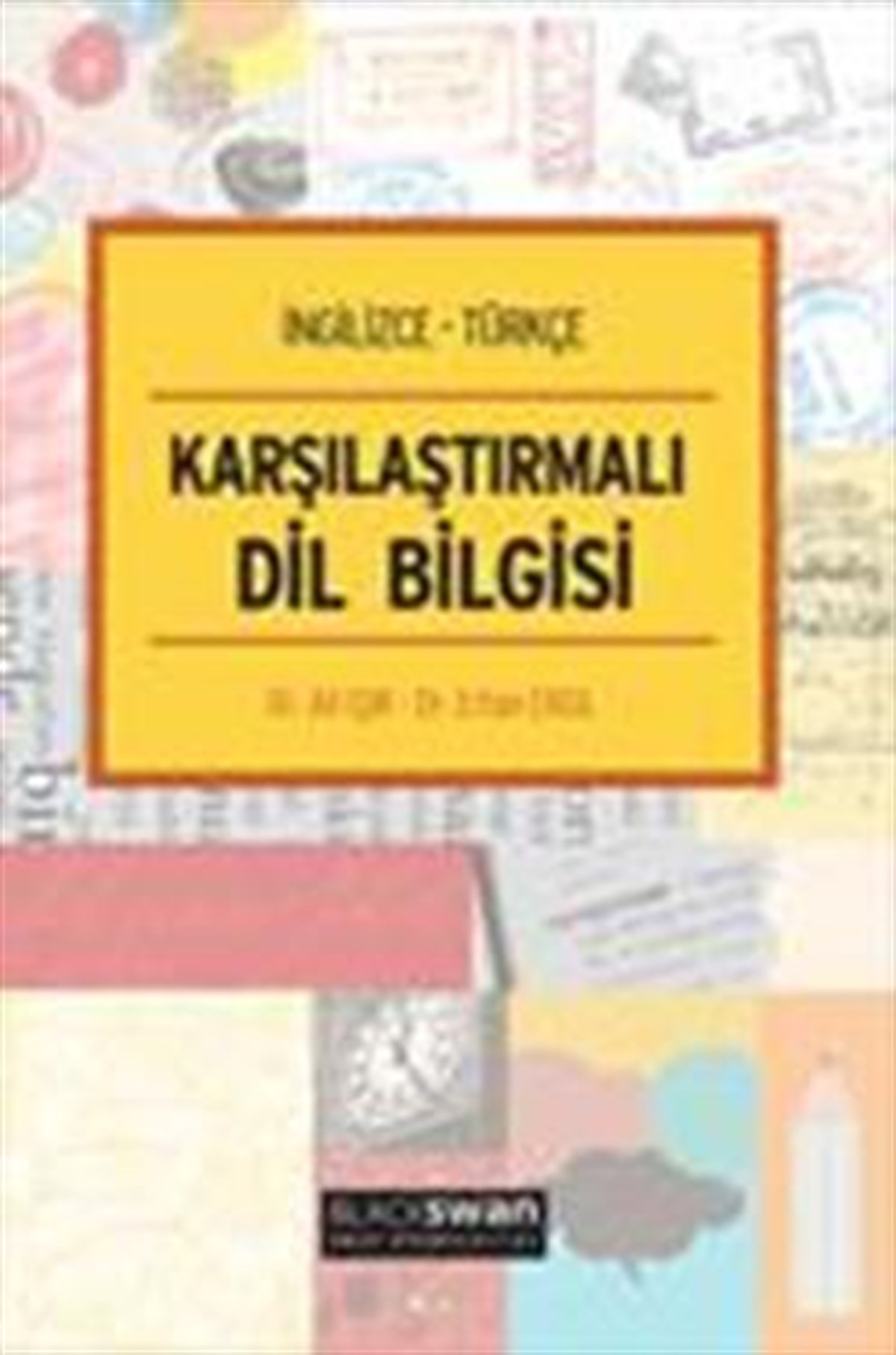 İngilizce - Türkçe Karşılaştırmalı Dil Bilgisi