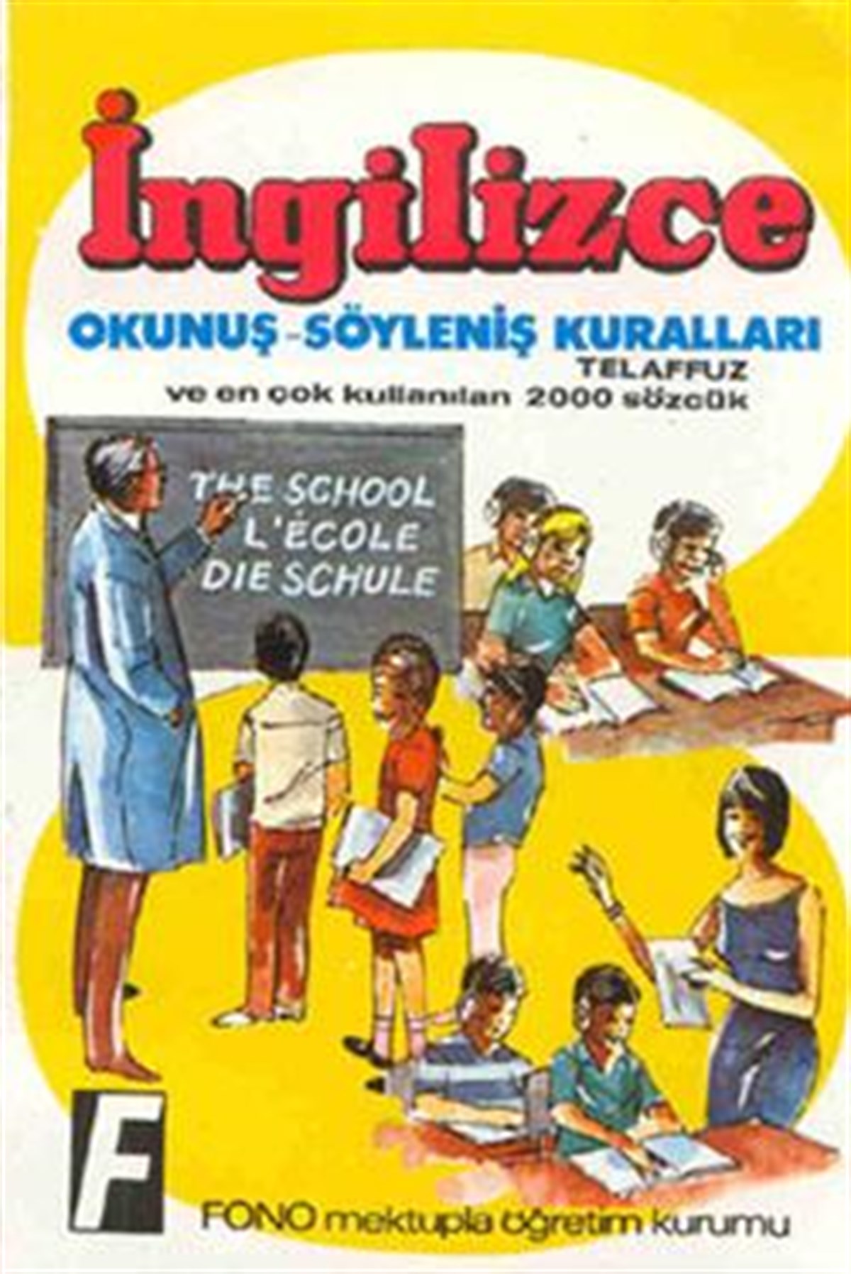 İngilizce Okunuş - Söyleniş Kuralları