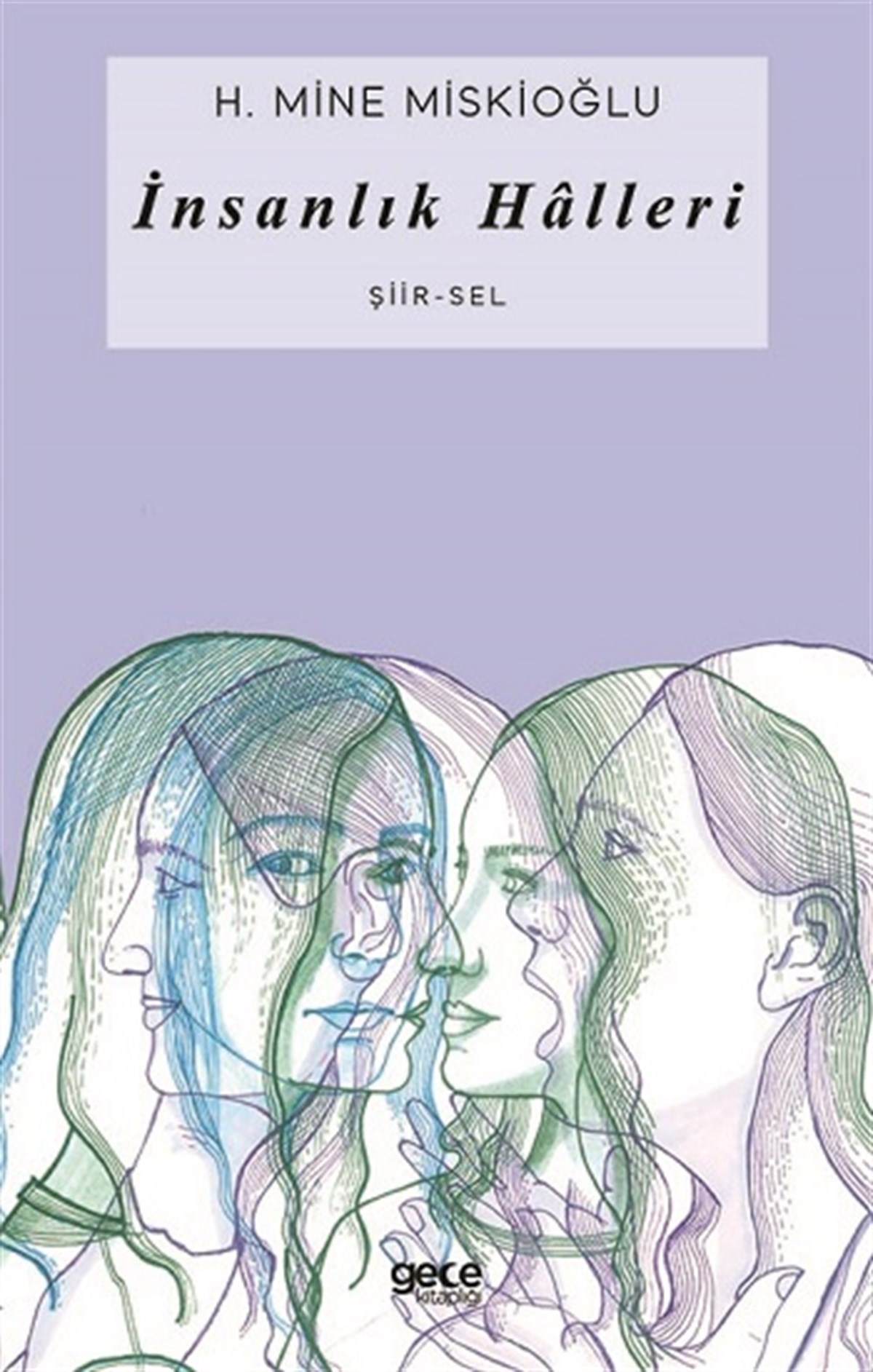 İnsanlık Halleri
