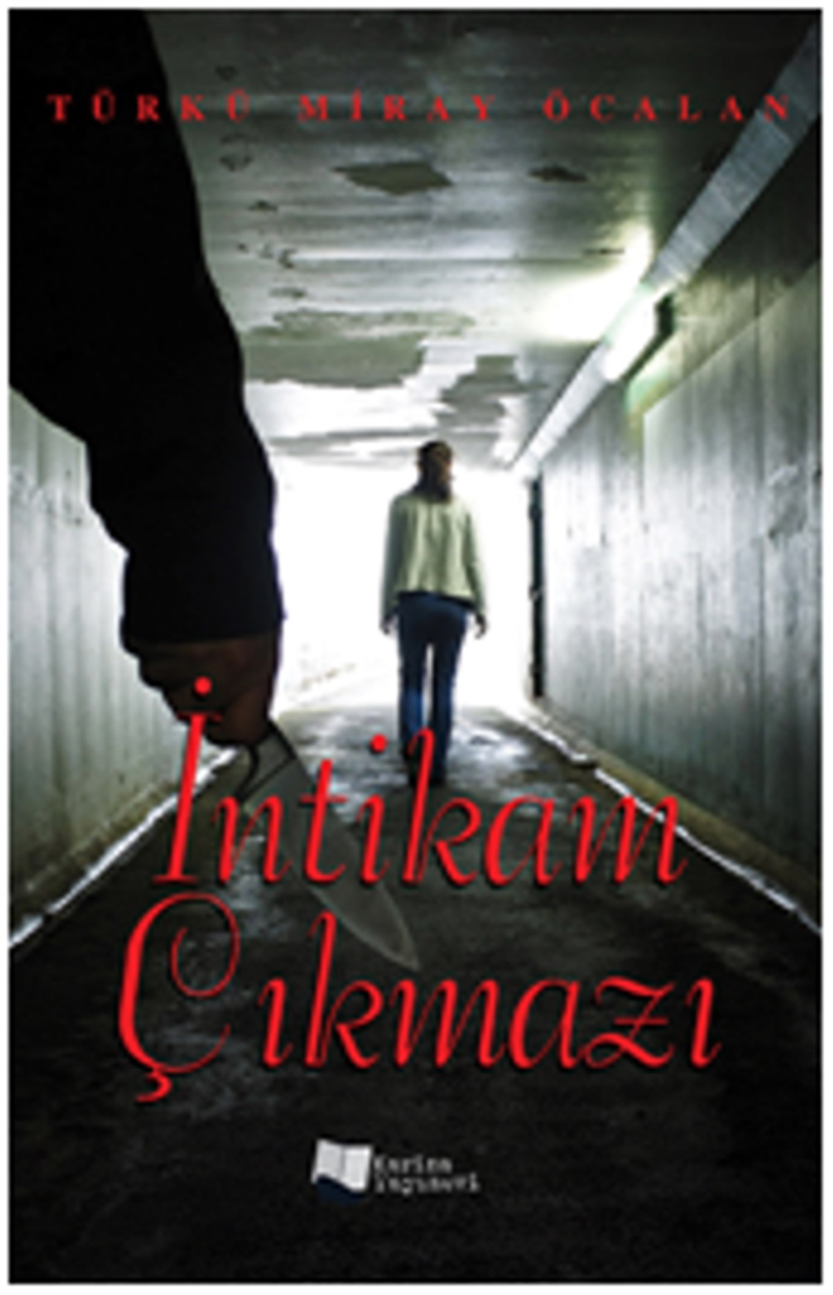 İntikam Çıkmazı