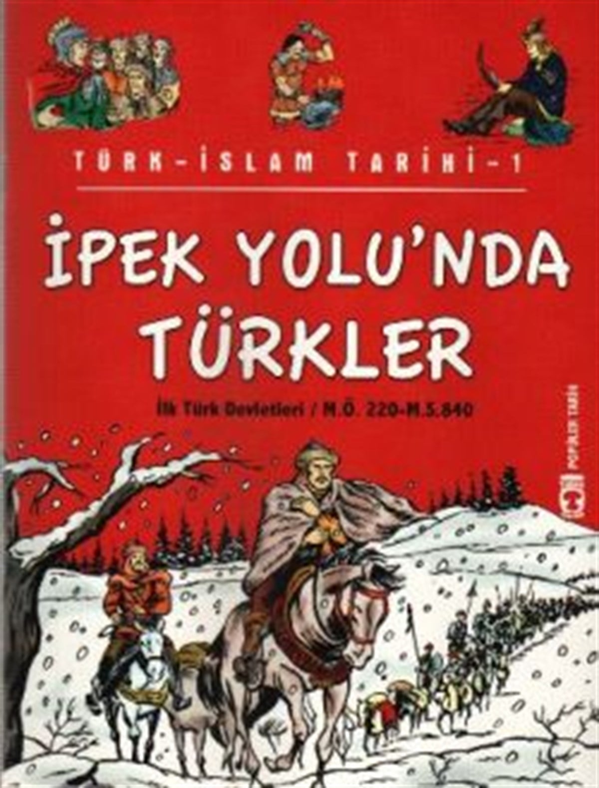 İpek Yolunda Türkler