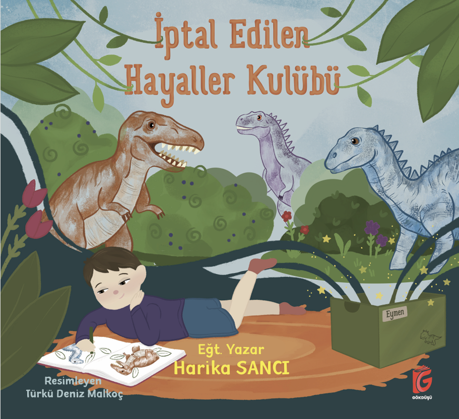 İptal Edilen Hayaller Kulübü , Harika Sancı , Gökdüşü Yayınları , 9786259231426 ,