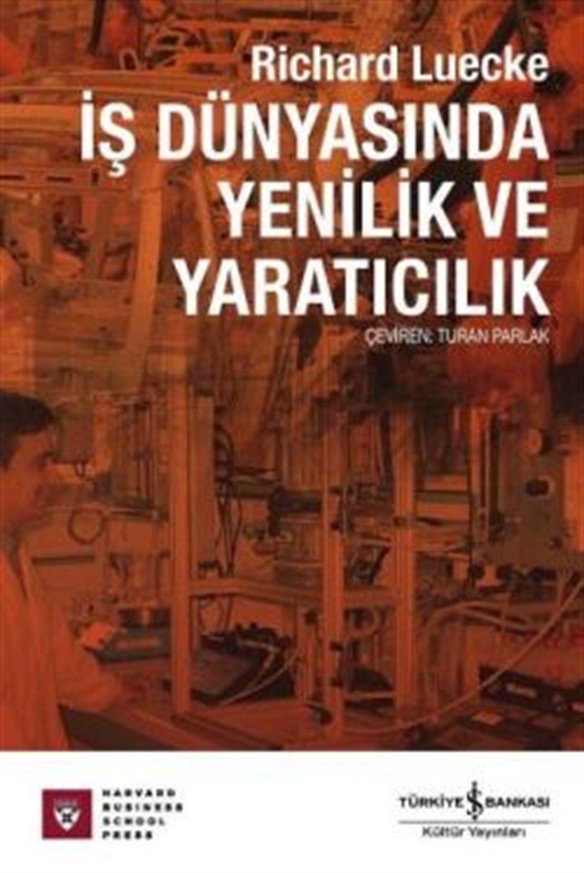 İş Dünyasında Yenilik ve Yaratıcılık