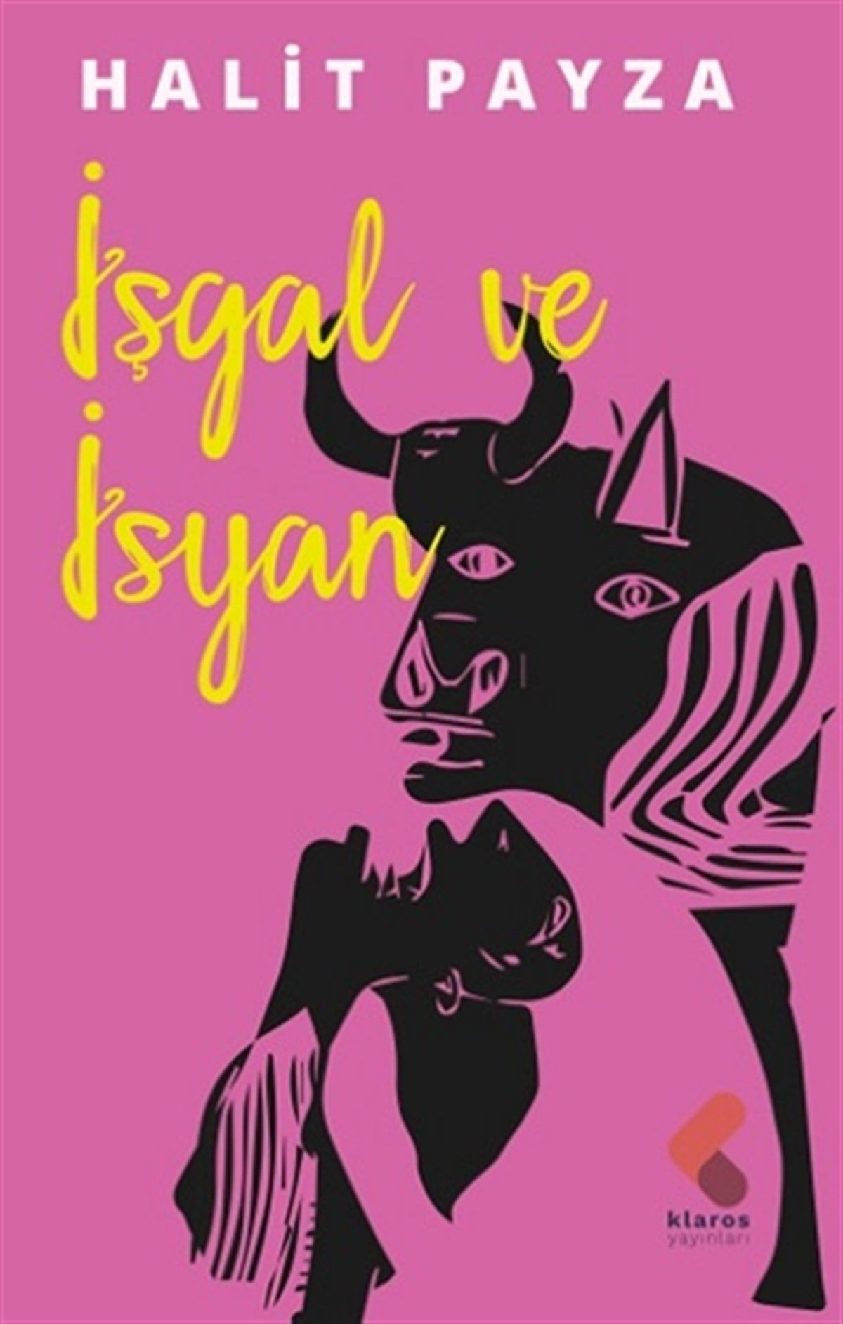 İşgal Ve İsyan