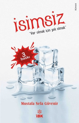 İsimsiz , Mustafa Sefa Güvenir , İz Bırakan Kalemler , 9786057097699 ,